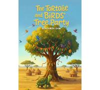 Tortoise And The Birds Tree Party: Where Kind Hearts Make the Best Party