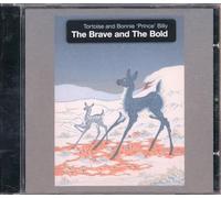 Tortoise & Bonnie Prince - Brave & the Bold