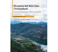Tortosí del Baix Ebre i l’estàndard, El. Descripció lingu¨ística, anàlisi i prop: Descripció lingüística, anàlisi i propostes: 29 (La Barcella)