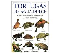 TORTUGAS DE AGUA DULCE (GUIAS DEL NATURALISTA-REPTILES -ANFIBIOS-TERRARIOS)