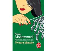 Torture blanche: Des détenues iraniennes témoignent