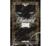 Tortured Soul: A Reverse Harem, Demons x Angels Paranormal Romance: BOOK1 (The Soulless Series)