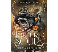 Tortured Souls: 1 (The Avonleya)