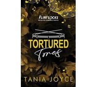 Tortured Tones: A Single Dad Rockstar / Female Bodyguard Romance - DISCREET SPECIAL EDITION: 3 (The Flintlocks)