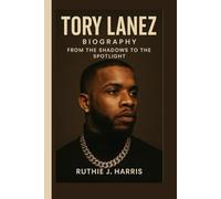 TORY LANEZ BIOGRAPHY: From the Shadows to the Spotlight