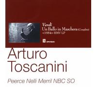 Tosanini A. / Verdi : Un Ballo in Maschera. Peerce, Nelli, Merril.