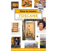 Toscane: Florence, Arezzo, Siena, Pisa, Lucca (Time to momo)