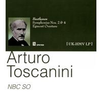 Toscanini A. / Beethoven : Symphonies n° 2, 4.