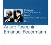 Toscanini A. - Feuermann E. / Strauss : Don Quichotte.