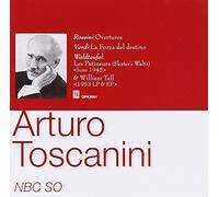 Toscanini A. / Rossini, Verdi : Ouvertures. Waldteufel : Les Patineurs.