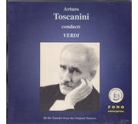 Toscanini,Arturo - Arturo Toscanini Conducts Giuseppe Verdi