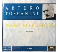Toscanini: Maestro Furioso (Beethoven)