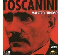 Toscanini: Maestro Furioso (Verdi)