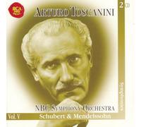 Toscanini - Schubert-Mendelsohn-Sinfonie