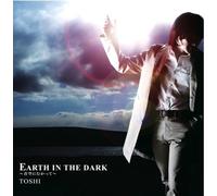 Toshi - Earth in the Dark-Leaving for the Blue Sky