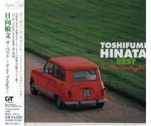 Toshifumi Hinata - Organic Style The Best
