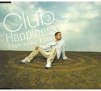 Toshinobu, Kubota - Club Happiness