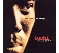 TOSHINOBU KUBOTA - Sunshine Moonlight