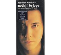 Toshinori Yonekura - Nothing to Lose