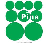 Toshio Matsuura Group - Pina [VINYL] [Vinilo]