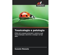 Tossicologia e patologia
