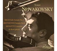 Tossy Spivakovsky joue Bach, Beethoven et Menotti. Cornman, Balsam, Munch.