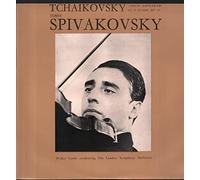 Tossy Spivakovsky - TP 72 TOSSY SPIVAKOVSKY Tchaikovsky Violin Con LP