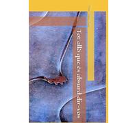 Tot allò que és absurd dir-vos