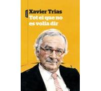 Tot El Que No Es Volia Dir