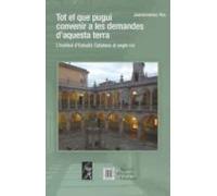 Tot El Que Pugui Convenir A Les Demandes D Aquesta Terra. L Insti Tut