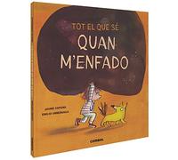 Tot El que sé Quan M'enfado: 4