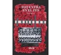 Tot Entra En El Pes
