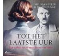 Tot Het Laatste Uur (audiolibro)