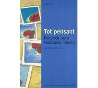Tot pensant. Recursos per a l'educació infantil (Prim. Eixos) - 9788476025918