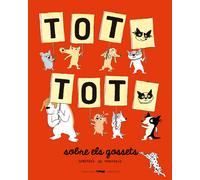 Tot, tot, sobre els gossets | Dorothée De Monfreid