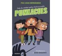 Tota La Veritat Sobre L Abominable Punxaculs