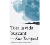 Tota la vida buscant