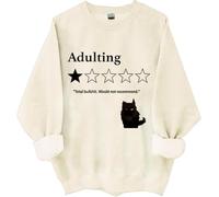 Total Bullshit Would Not Recommend: sudadera, adulting Would Not Recommender, camisa de gato lindo para mujer y hombre, Khika, S