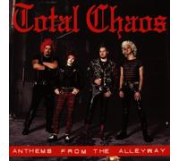 Total Chaos - Anthems from The Alleyway [Import]