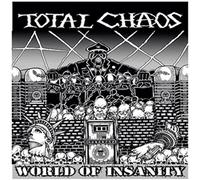 Total Chaos - World of Insanity [Vinilo]
