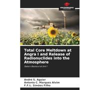 Total Core Meltdown at Angra I and Release of Radionuclides into the Atmosphere: Station Blackout at Unit 1