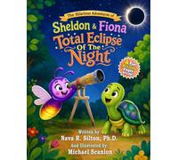 Total Eclipse of the Night (The Hilarious Adventures of Sheldon and Fiona)