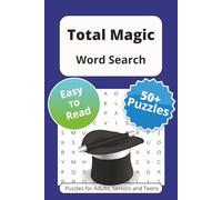 Total Magic Word Search Puzzle Book: Word Searches with Easy to Read Print About Wizard, Sorcery, Spells and More | 6x9 inches, 110 pages | 50+ Puzzles … Gift for Vacations Holidays and Free Times