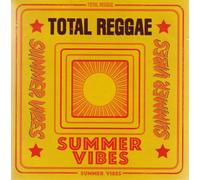 Total Reggae - Summer Vibes - Total Reggae - Summer Vibes