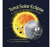 Total Solar Eclipse: A Stellar Friendship Story