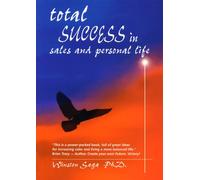 Total Success in Sales and Personal Life