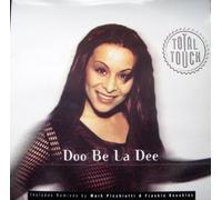 Total Touch - Doo Be La Dee [Vinilo][Import]