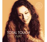 Total Touch – This Way – Vinilo 180 gm coloreado Ed. 25.º Aniversario