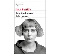 Totalidad sexual del cosmos | Juan Bonilla