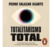 Totalitarismo Total (audiolibro)